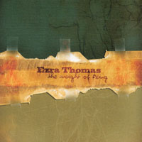 Ezra Thomas : weight of being