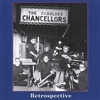 FABULOUS CHANCELLORS: Retrospective
