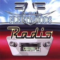 The Fabulous Fleetwoods : RADIO