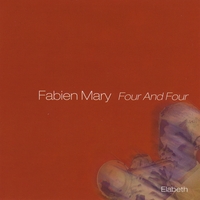 Fabien Mary : Four and Four