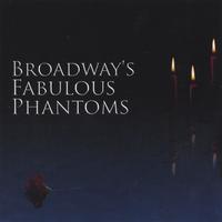 VARIOUS: Broadway's Fabulous Phantoms
