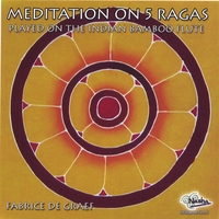 FABRICE DE GRAEF: MEDITATION ON 5 RAGAS