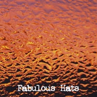 FABULOUS HATS: Fabulous Hats