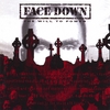 FACE DOWN: The Will To Power