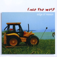 Face The West : Edge of Reason