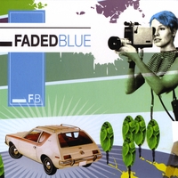 Faded Blue : Faded Blue