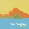 FADED PAPER FIGURES: Dynamo