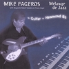 MIKE FAGEROS: Melange de Jazz
