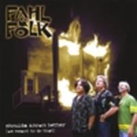 FAHL & FOLK: Shoulda Known Better