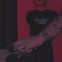 The Failure's Union : You Know Who