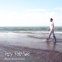 RORY FAITHFIELD: Blood, Bones & Soul