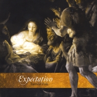 Faithful Folk : Expectation