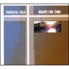 FAITHFUL FOLK: Bound for Zion