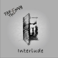 Fake The Envy : Interlude