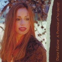 Diane Falcone : A Promise of No Secret
