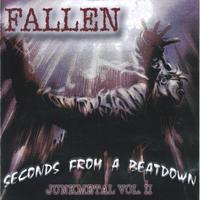 FALLEN: Seconds From A Beatdown