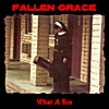 Fallen Grace: What A Sin