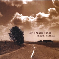 The Fallen Stars : Where the Road Bends