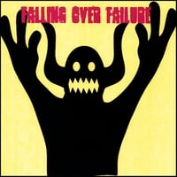 FALLING OVER FAILURE: Falling Over Failure