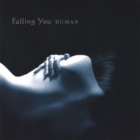 FALLING YOU: Human