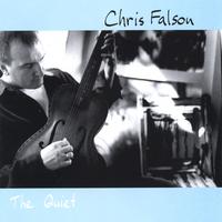 Chris Falson : The Quiet