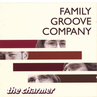 Family Groove Company : The Charmer