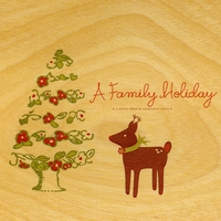 Various Artists : A Family Holiday