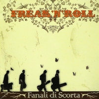 Fanali di Scorta : Freak'n'roll