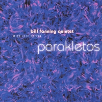 Bill Fanning Quintet : Parakletos