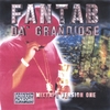 FANTAB DA GRANDIOSE: Fantab Da Grandiose Mixtape Volume 1