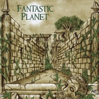 Fantastic Planet : Felonious Groove Foundation Presents...Fantastic Planet