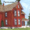 FARMHOUSE: Farmhouse