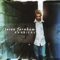 JASON FARNHAM: Barriers