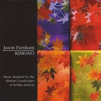 Jason Farnham : Kimono