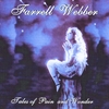 FARRELL WEBBER: Tales of Pain and Wonder