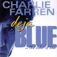 Charlie Farren : Deja Blue