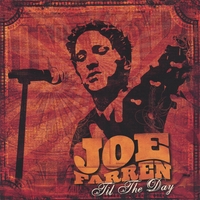 Joe Farren : 'Til the Day