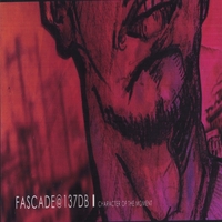 FASCADE@137DB: Character of the Moment