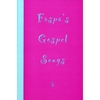 FASPA: Faspa's Gospel Songs