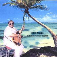 BARRINGTON HAWKINS: Out on the beach