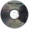 FAT PAT: Tops Drop Single