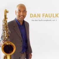 Dan Faulk : The Dan Faulk Songbook, Vol. 1