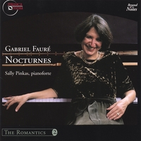 Sally Pinkas : Gabriel Faure: Complete Nocturnes