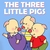 FAVORITE KIDS STORIES: The Three Little Pigs