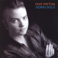 FAYE PATTON: Going Solo
