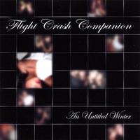 Flight Crash Companion : An Untitled Winter