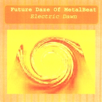 FUTURE DAZE: Electric Dawn