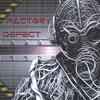FEAR 44: Factory Defect