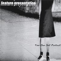 Feature Presentation : Your Own Self Portrait