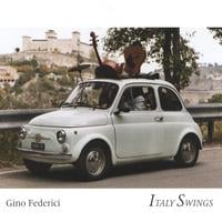 Gino Federici : Italy Swings